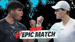 Epic Match: Carlos Alcaraz vs Jannik Sinner