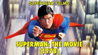 Superhero Films - Ch. 10: 'Superman' (Part 1 of 2)