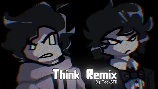 THINK - FUNKDELA CATALOGUE REMIX [FRIDAY NIGHT FUNKIN' REMIX]