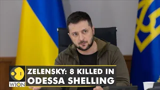 Zelensky says 8 Killed in Odessa shelling as Russia continues to pound East Ukraine | English News