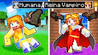 ¡De HUMANA a REINA VAMPIRO en Minecraft!