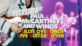 Silly Love Songs Live Rockshow (Paul McCartney & Wings Guitar Cover) with Gibson SG