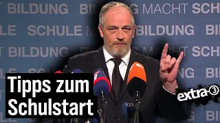 Sträter: Tipps zum Schulstart | extra 3 | NDR