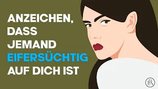 Deutliche Anzeichen, dass jemand eifersüchtig auf dich ist! Kennst du das?