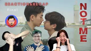 Reaction & Recap| เขา...ไม่ใช่ผม Final EP | Not Me Series | Pakhe Channel