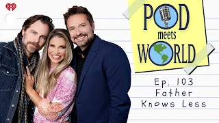 TGI-Episode 103 ("Father Knows Less") | POD MEETS WORLD