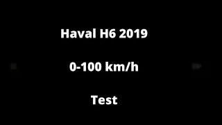 haval H6 2019 #acceleration