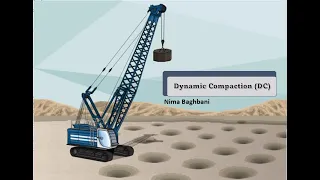 Dynamic Compaction (DC) - Ground modification technique