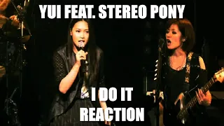 YUI Feat Stereopony - I DO It REACTION