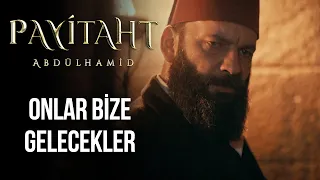 Ben varken, ölümün açlıktan olmaz! I Payitaht Abdülhamid 149. Bölüm