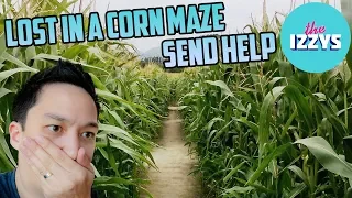 LOST IN A CORN MAZE, SEND HELP!