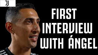 Angel Di María - The First Interview! | #WelcomeÁngel | Juventus