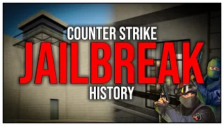 The Forgotten Legacy of Jailbreak in Counter Strike