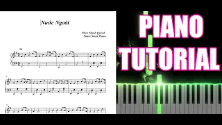 Nước Ngoài - PMQ | Piano Tutorial/Sheet Synthesia