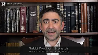 Rabbi Avraham Bronstein's Shabbat Message for May 11, 2024