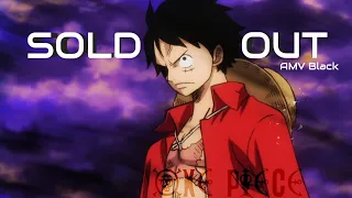One Piece「AMV」Sold Outᴴᴰ