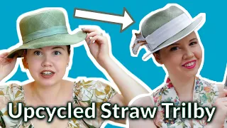 1930s Vintage Trilby Transformation | Following Sophie Beale's upcycled straw hat tutorial