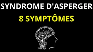 Les Symptômes du Syndrome d’ASPERGER