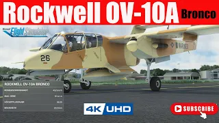 Rockwell OV-10A - Bronco - MSFS 2020 - Start und Landung - Microsoft Flight Simulator - 4K