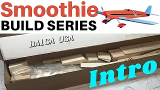 Balsa USA Smoothie RC Plane Kit Build No 1 Intro and review