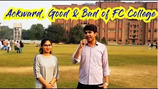 GOOD & BAD or AWKWARD? | FORMAN CHRISTIAN COLLEGE | LAHORE 2020