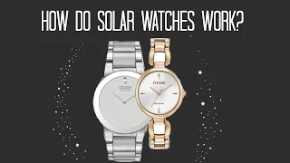 The Watch of The Future : How Solar Watches Work