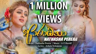 Aradhana   Nathasha Perera Official Music Video 2018