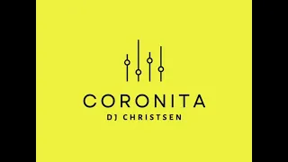 Dj Christsen- Coronita mix (2023)