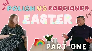 How Is Easter Celebrated In Your Country - Part One