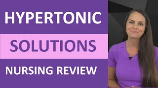 Hypertonic Solution Nursing: Examples and IV Fluids NCLEX Review (FAST)