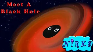 Meet a Black Hole /A Song About Astronomy by In A World Music Kids with The Nirks™