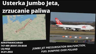 747-400 Usterka Jumbo Jeta, zrzucanie paliwa, PRESSURISATION MALFUNCTION, FUEL DUMPING #ATCPolska