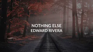 Nothing Else - Edward Rivera  | Bethel Worship