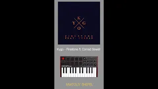Kygo - Firestone ft. Conrad Sewell (Akai MPK mini cover)
