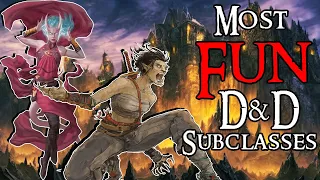 Top 20 Most Fun D&D Subclasses