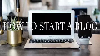 The Blogger Series - Part 1 I How To Start A Blog