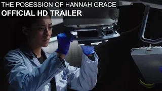 The Possession of Hannah Grace - HD Trailer