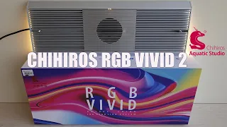 Светильник Chihiros RGB Vivid 2.Обзор