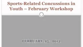 4 - Sports-Related Concussions in Youth (Meeting #2)