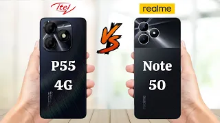 Itel P55 4G Vs Realme Note 50 - Full Comparison 2024