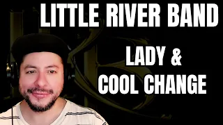 FIRST TIME HEARING Little River Band- "Lady" & "Cool Change" (Reaction)