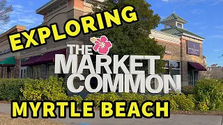 The Market Common in Myrtle Beach! Live, Shop, Dine, & Play All-in-one The Entertainment District.