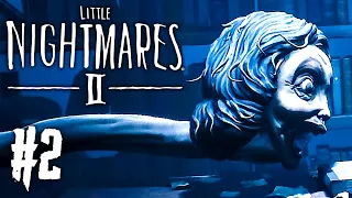 Little Nightmares 2 Прохождение #2 - ЗЛОВЕЩИЙ ПРИЮТ!