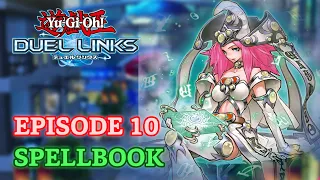 Deck Performance Episode 10: Spellbook - Yu-Gi-Oh! Duel Links - Ranked Duel June 2021