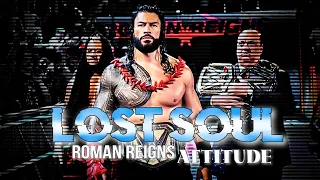 Roman reigns X lost soul edit🗿 / 4k edit / whatsapp status/ status/ attitude /