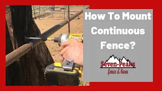 How To Mount Continuous Fence Panels! - Seven Peaks Fence And Barn