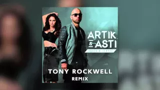 ARTIK & ASTI - Кто Я Тебе (Tony Rockwell Remix)