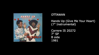 OTTAWAN - Hands Up (Give Me Your Heart) (7'' Instrumental) - 1981