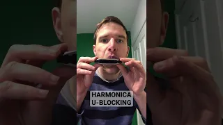 Beginner Harmonica Lesson 5: U-blocking!