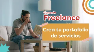 Crea tu portafolio de servicios freelance l Curso de Freelance